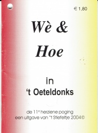 Wè & Hoe in 't Oeteldonks 2004.jpg